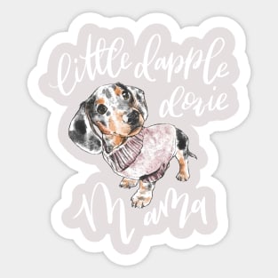 Dapple Doxie Mama, Black in Pink Sticker